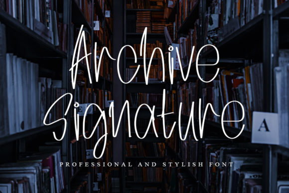 Archive Signature: A Thoughtful Script Font for Modern Editorial Design
