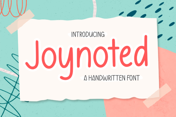 Joynoted: A Handwritten Font for Authentic Campaigns