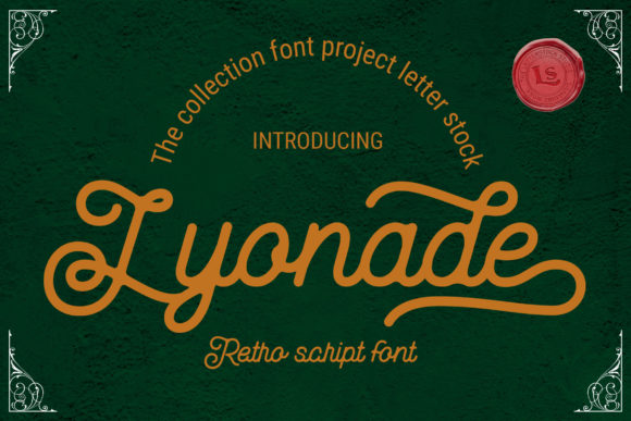 Lyonade: A Vintage Script Font for Your Brand