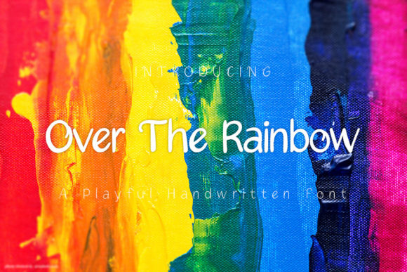 Over the Rainbow Font: A Web Designer’s Dream Typeface for Digital Charm
