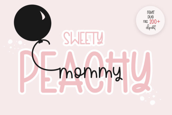 Sweety Peachy Mommy: A Campaign Font Review