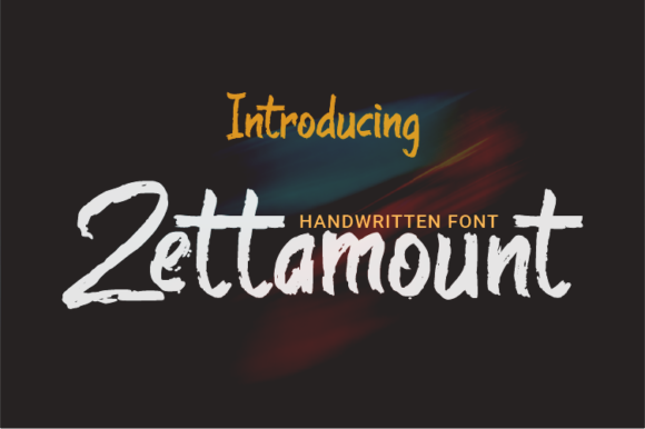 Zettamount: How a Brushed Handwritten Font Can Elevate Your Campaign Visuals